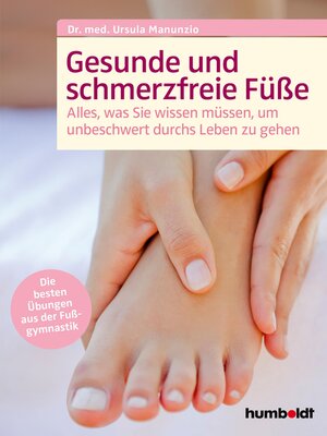 cover image of Gesunde und schmerzfreie Füße